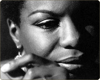   (Nina Simone)